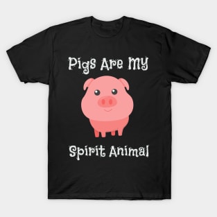 Pigs Are My Spirit Animal Cute Baby Pig T-Shirt